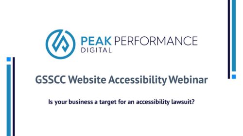 PowerPoint background image with the text, GSSCC Website Accessibility Webinar. Is your business a target for an accessibility lawsuit?